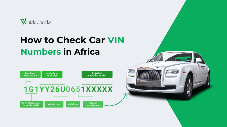 How to Check Car VIN Numbers in Africa