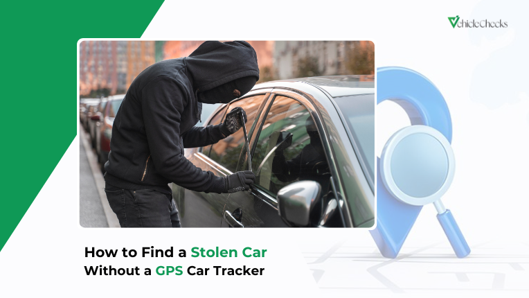 How to Find a Stolen Car Without a GPS Car Tracker