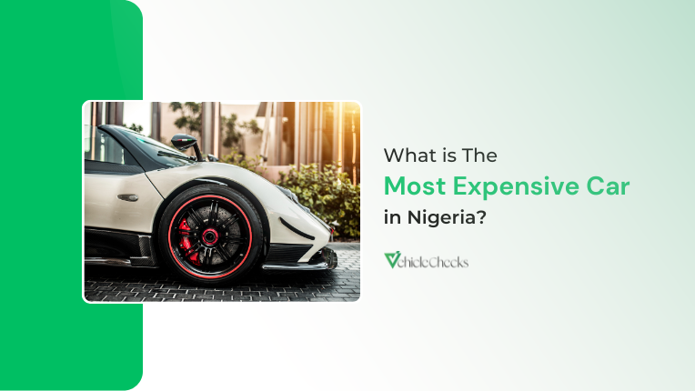 What is The Most Expensive Car in Nigeria?