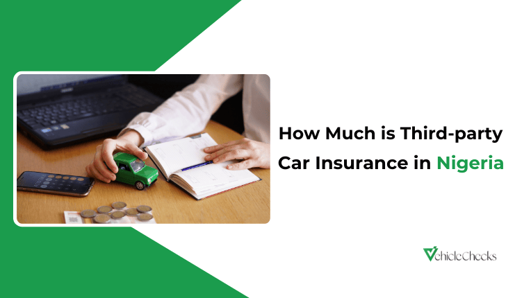 How Much is Third-party Car Insurance in Nigeria