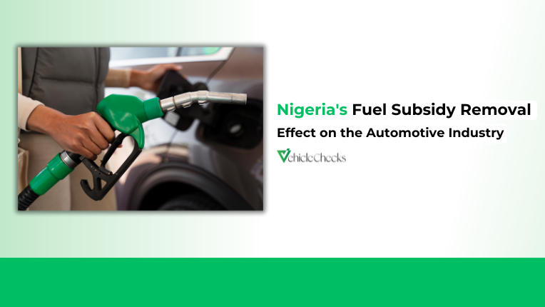 Nigeria's Fuel Subsidy Removal: Effect on the Automotive Industry